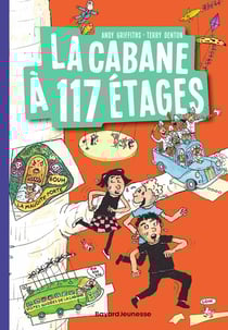 La cabane à 13 étages Tome 9 : la cabane à 117 étages