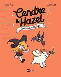 Cendre et Hazel Tome 3 : Cornes et sortilèges