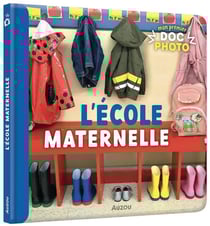 Mon premier doc photo : l'école maternelle