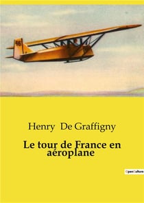 Le tour de france en aeroplane