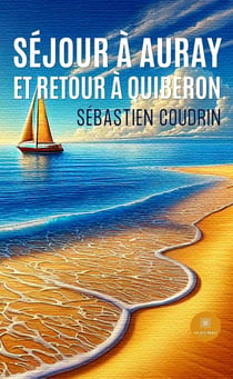 Séjour à Auray et retour à Quiberon