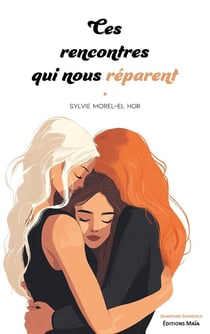 Ces rencontres qui nous réparent