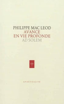 Avance en vie profonde