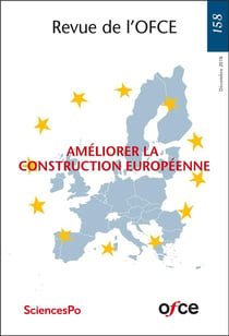 Revue de l'OFCE n.158 : améliorer la construction européenne