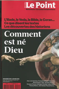 Le Point HS N°3 Anthologie - Comment est né Dieu - décembre 2018