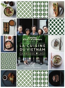Cuisine du Vietnam Cambodge Laos