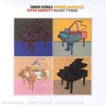Chick Corea-Herbie Hancock-Keith Jarrett-Mccoy Tyner