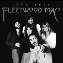 Fleetwood Mac : Live 1975