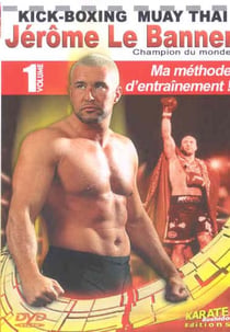 Jérôme Le Banner  Ma méthode d'entraînement - Vol. 1