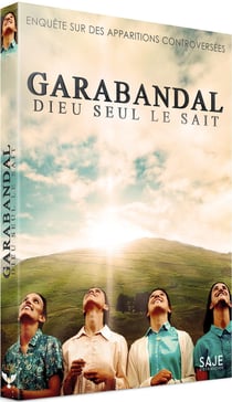 Garabandal : Dieu seul le sait