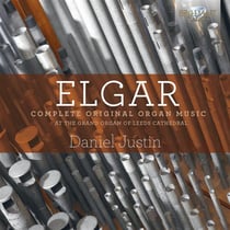 Elgar : Intégrale de l'oeuvre originale pour orgue