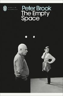 Peter brook the empty space