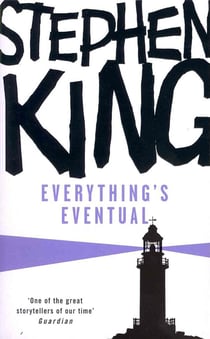 Everything's eventual