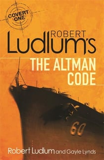 The Altman Code - A Covert-One Novel