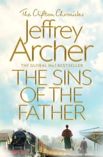 THE SINS OF THE FATHER - THE CLIFTON CHRONICLES