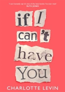 If I Can't Have You