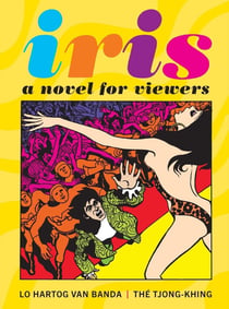 Iris : A novel for viewers