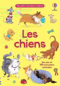 Les chiens - Mes petits autocollants Usborne - dès 3 ans