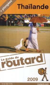 Guide du routard - thaïlande (édition 2009)