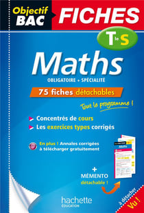 Objectif bac - maths - terminale s - fiches détachables