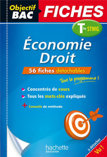 Objectif bac - éco-droit - terminale stmg - fiches détachables