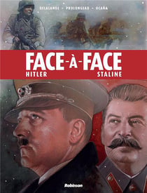 Face-à-face Tome 1 : Hitler / Staline