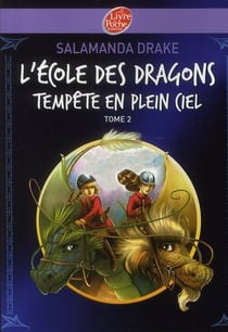 L'école des dragons t.2 - tempête en plein ciel