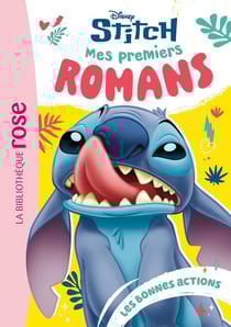 Mes premiers romans Stitch Tome 2 : Les bonnes actions