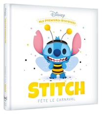 DISNEY - Mes Premières Histoires - Stitch fête le carnaval