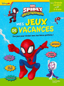 Spidey et ses amis extraordinaires - Mes jeux de vacances - De la Grande Section au CP