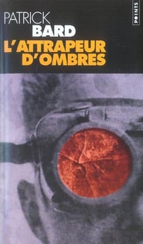 L'attrapeur d'ombres