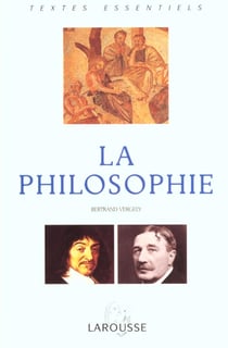 La philosophie textes essentiels