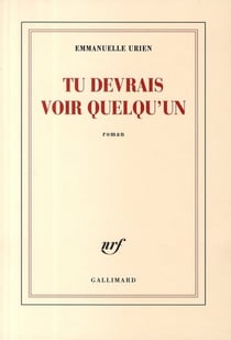 Tu devrais voir quelqu'un
