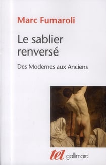 Le sablier renversé - des modernes aux anciens