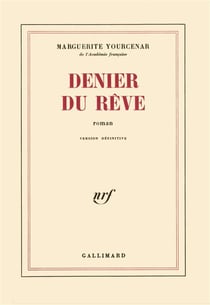 Denier du rêve : version definitive