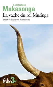 La vache du roi Musinga et autres nouvelles rwandaises : et autres nouvelles rwandaises