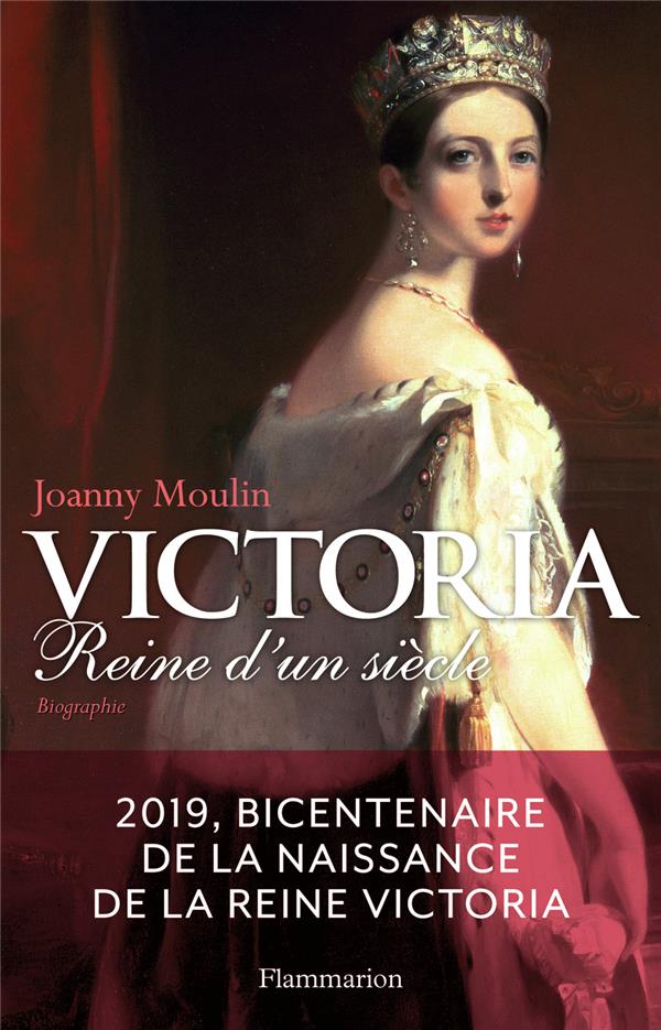 Victoria - reine d'un siècle