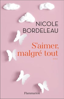 S'aimer, malgre tout