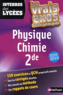 Interros des collèges - physique-chimie - seconde (édition 2010)