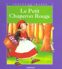 Livre : Le Petit Chaperon rouge écrit par Lesley Sims et Bao Luu - Usborne