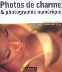 Photos de charme et photographie numerique