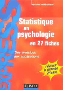 Statistique en psychologie en 27 fiches