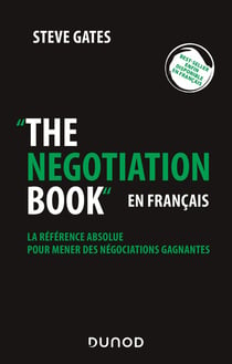 The negotiation book en français - la référence absolue pour mener des négociations gagnantes