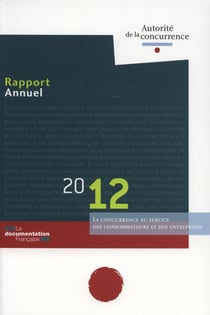 Rapport de l'autorité de la concurrence (édition 2012)