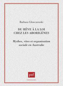 Du rêve à la loi chez les aborigènes