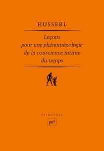 Les leçons pour une phénoménologie de conscience intime du temps