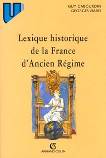 Lexique historique de la france d'ancien regime