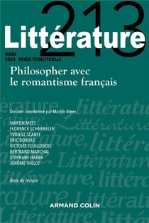 Littérature n.213 : Philosopher avec le romantisme français
