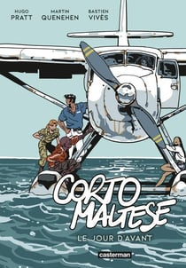 Corto Maltese : Le Jour d'avant