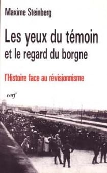 Les Yeux du témoin et le regard du borgne